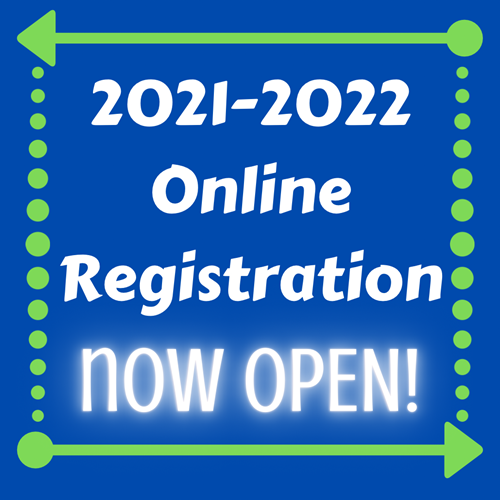 2021-2022 Online Registration NOW OPEN