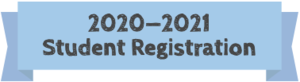 2020-2021 Registration now OPEN online